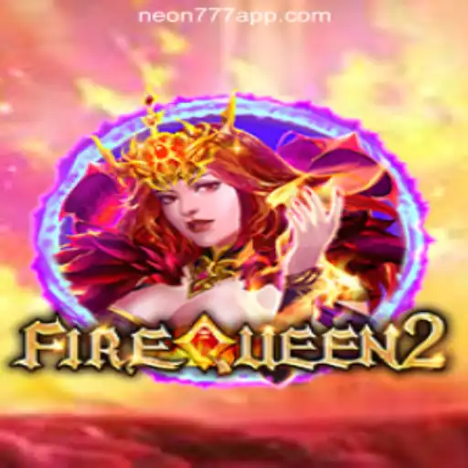 Exploring FireQueen2: A Journey into the Royal Realm of Neon Slots