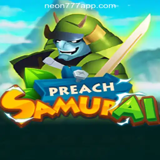 PreachSamurai: The Revolutionary Game Experience with 9F-NEON777 Oficial Slots Brasil #1